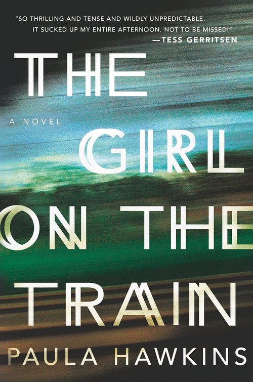 Product picture The Girl on the Train: A Novel by Paula Hawkins
