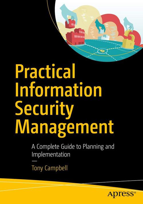Product picture Practical Information Security Management A Complete Guide